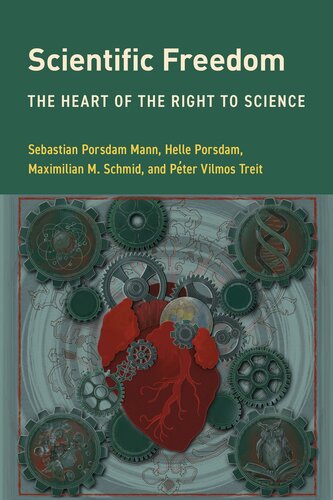 Scientific Freedom: The Heart of the Right to Science (Global Epistemics) (PDF/EPUB Version)