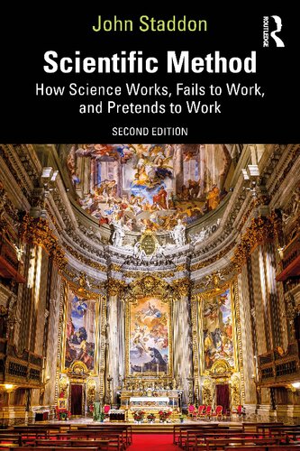 Scientific Method: How Science Works, Fails To Work, And Pretends To Work (PDF/EPUB Version)