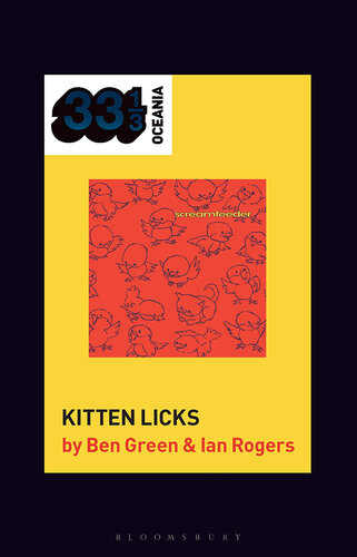 Screamfeeder's Kitten Licks (33 1/3 Oceania) (PDF/EPUB Version)