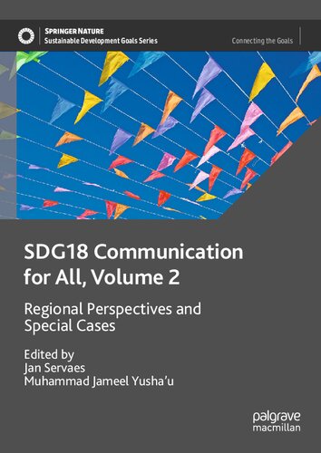 SDG18 Communication for All, Volume 2: Regional Perspectives and Special Cases (Sustainable Development Goals Series) (PDF/EPUB Version)
