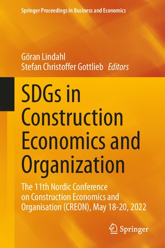 SDGs in Construction Economics and Organization: The 11th Nordic Conference on Construction Economics and Organisation (CREON), May 18-20, 2022 (Springer Proceedings in Business and Economics) (PDF/EPUB Version)
