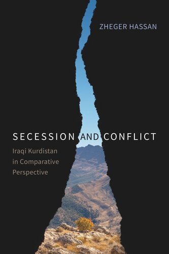 Secession and Conflict: Iraqi Kurdistan in Comparative Perspective (PDF/EPUB Version)
