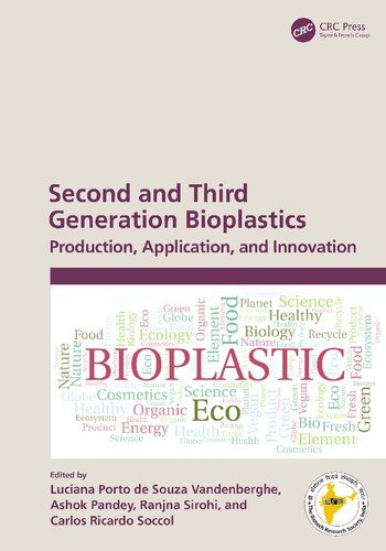Second and Third Generation Bioplastics: Production, Application, and Innovation (PDF/EPUB Version)
