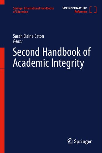 Second Handbook of Academic Integrity (Springer International Handbooks of Education) (PDF/EPUB Version)