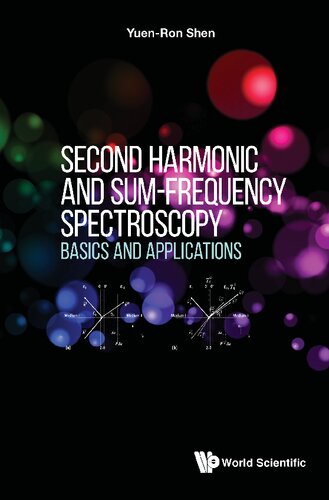 Second Harmonic and Sum-frequency Spectroscopy: Basics and Applications (PDF/EPUB Version)
