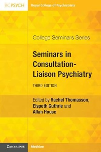 Seminars in Consultation-Liaison Psychiatry (College Seminars Series) (PDF/EPUB Version)