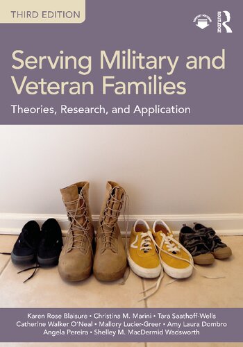 Serving Military and Veteran Families: Theories, Research, and Application (PDF/EPUB Version)