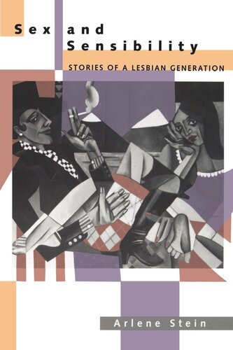 Sex and Sensibility: Stories of a Lesbian Generation (PDF/EPUB Version)
