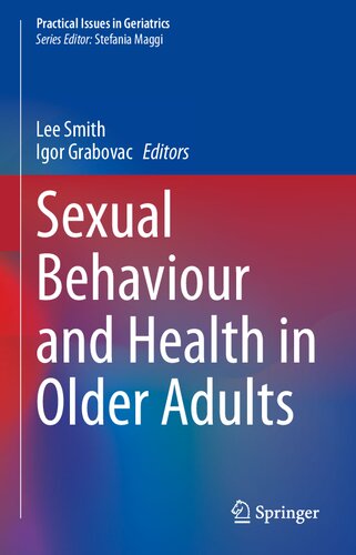Sexual Behaviour and Health in Older Adults (PDF/EPUB Version)
