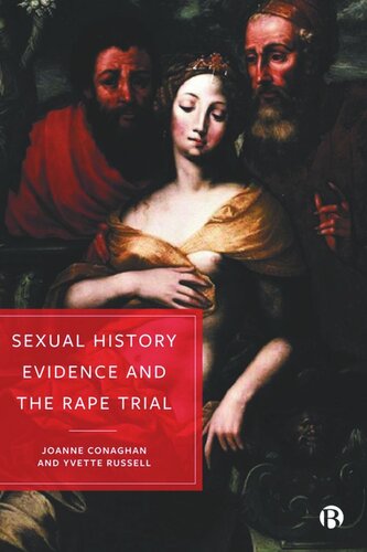Sexual History Evidence and the Rape Trial: A Multidisciplinary Critique (PDF/EPUB Version)
