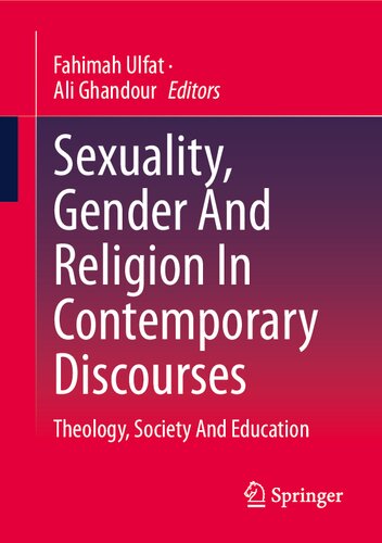Sexuality, Gender And Religion In Contemporary Discourses: Theology, Society And Education (PDF/EPUB Version)
