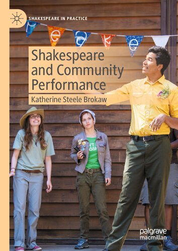 Shakespeare and Community Performance (Shakespeare in Practice) (PDF/EPUB Version)
