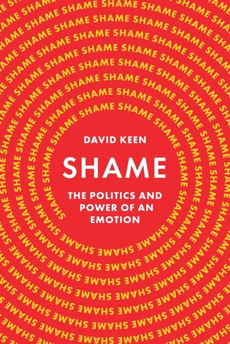 Shame: The Politics and Power of an Emotion (PDF/EPUB Version)
