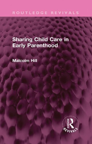 Sharing Child Care in Early Parenthood (PDF/EPUB Version)
