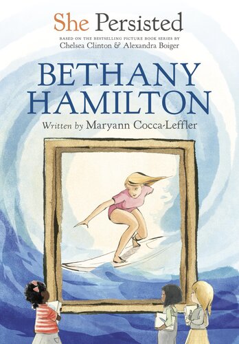 She Persisted: Bethany Hamilton (PDF/EPUB Version)
