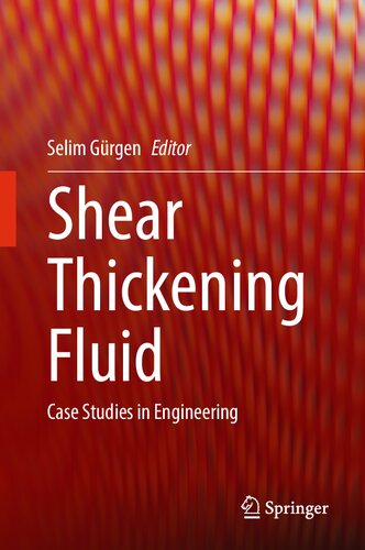 Shear Thickening Fluid: Case Studies in Engineering (PDF/EPUB Version)
