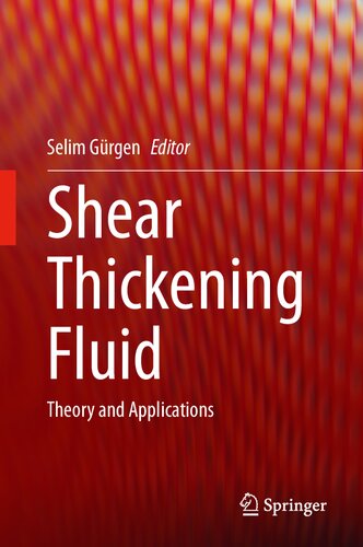 Shear Thickening Fluid: Theory and Applications (PDF/EPUB Version)
