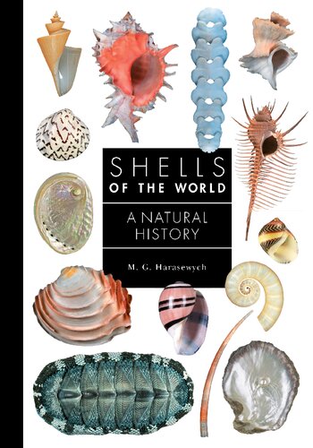 Shells of the World: A Natural History (PDF/EPUB Version)