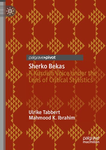 Sherko Bekas: A Kurdish Voice under the Lens of Critical Stylistics (PDF/EPUB Version)
