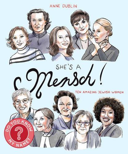 She's a Mensch!: Ten Amazing Jewish Women (PDF/EPUB Version)
