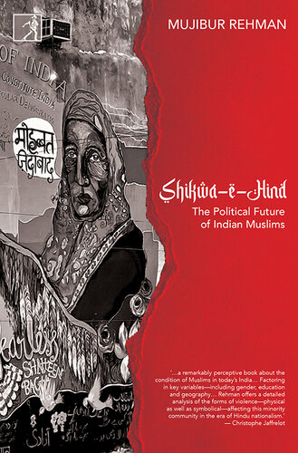 Shikwa-E-Hind: The Political Future of Indian Muslims (PDF/EPUB Version)