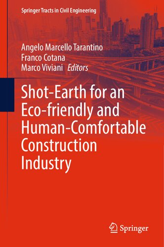 Shot-Earth for an Eco-friendly and Human-Comfortable Construction Industry (PDF/EPUB Version)
