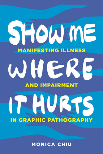 Show Me Where It Hurts (PDF/EPUB Version)
