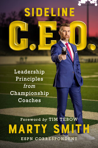 Sideline CEO: Leadership Principles from Championship Coaches (PDF/EPUB Version)
