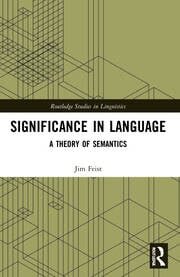 Significance in Language: A Theory of Semantics (PDF/EPUB Version)