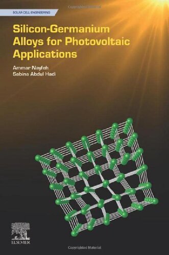 Silicon-Germanium Alloys for Photovoltaic Applications (PDF/EPUB Version)
