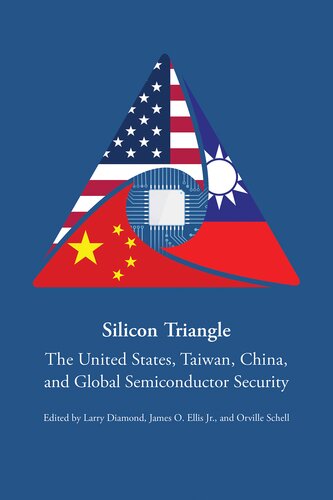 Silicon Triangle - The United States, Taiwan, China and Global Semiconductor Security (PDF/EPUB Version)
