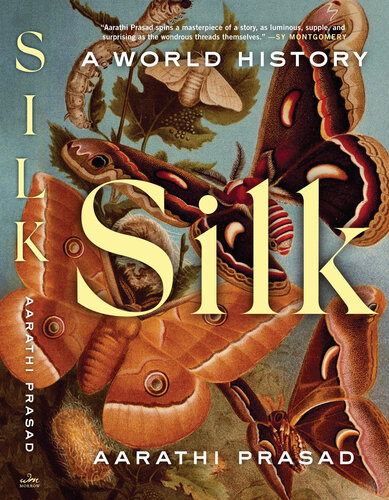 Silk - A World History (PDF/EPUB Version)