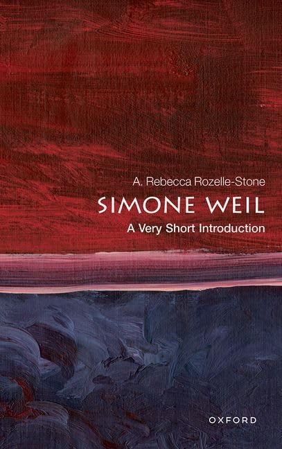 Simone Weil: A Very Short Introduction (Very Short Introductions) (PDF/EPUB Version)