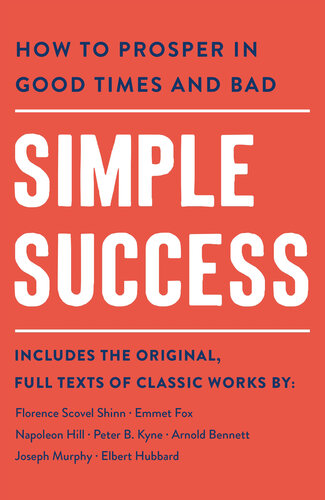 Simple Success: How to Prosper in Good Times and Bad (PDF/EPUB Version)
