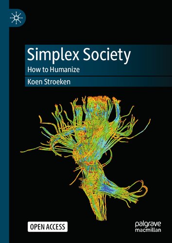 Simplex Society: How to Humanize (PDF/EPUB Version)
