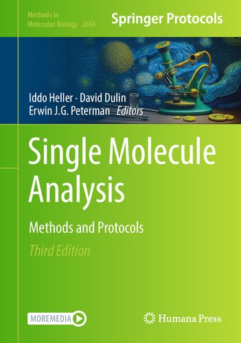 Single Molecule Analysis: Methods and Protocols (Methods in Molecular Biology, 2694) (PDF/EPUB Version)
