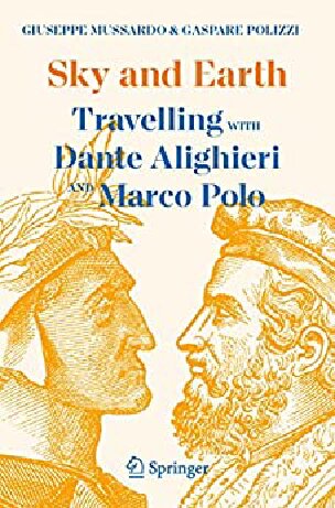 Sky and Earth: Travelling with Dante Alighieri and Marco Polo (PDF/EPUB Version)
