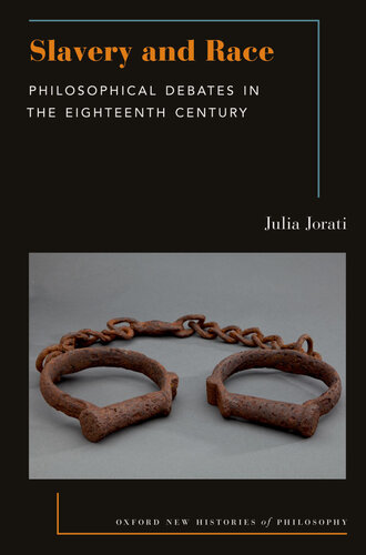 Slavery and Race: Philosophical Debates in the Eighteenth Century (PDF/EPUB Version)