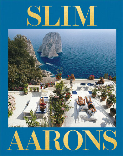 Slim Aarons: The Essential Collection (PDF/EPUB Version)
