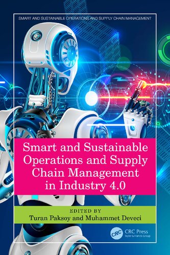 Smart and Sustainable Operations and Supply Chain Management in Industry 4.0 (PDF/EPUB Version)
