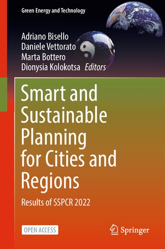 Smart and Sustainable Planning for Cities and Regions: Results of SSPCR 2022 (Green Energy and Technology) (PDF/EPUB Version)
