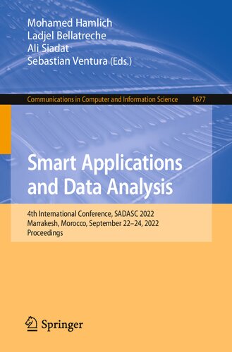 Smart Applications and Data Analysis: 4th International Conference, SADASC 2022, Marrakesh, Morocco, September 22–24, 2022, Proceedings (PDF/EPUB Version)
