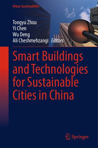 Smart Buildings and Technologies for Sustainable Cities in China (Urban Sustainability) (PDF/EPUB Version)
