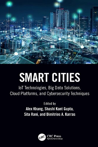 Smart Cities: IoT Technologies, Big Data Solutions, Cloud Platforms, and Cybersecurity Techniques (PDF/EPUB Version)
