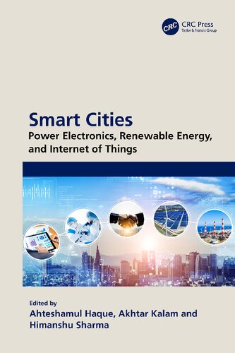 Smart Cities: Power Electronics, Renewable Energy, and Internet of Things (PDF/EPUB Version)