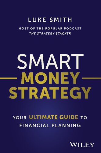 Smart Money Strategy: Your Ultimate Guide to Financial Planning (PDF/EPUB Version)
