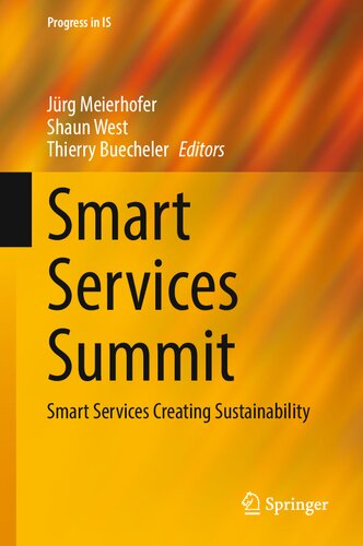 Smart Services Summit: Smart Services Creating Sustainability (Progress in IS) (PDF/EPUB Version)
