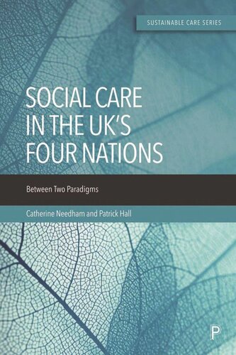Social Care in the UK’s Four Nations: Between Two Paradigms (PDF/EPUB Version)
