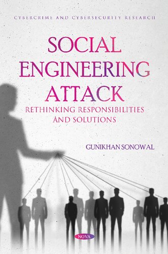 Social Engineering Attack: Rethinking Responsibilities and Solutions (PDF/EPUB Version)
