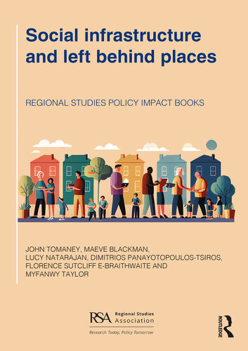 Social Infrastructure and Left Behind Places (PDF/EPUB Version)
